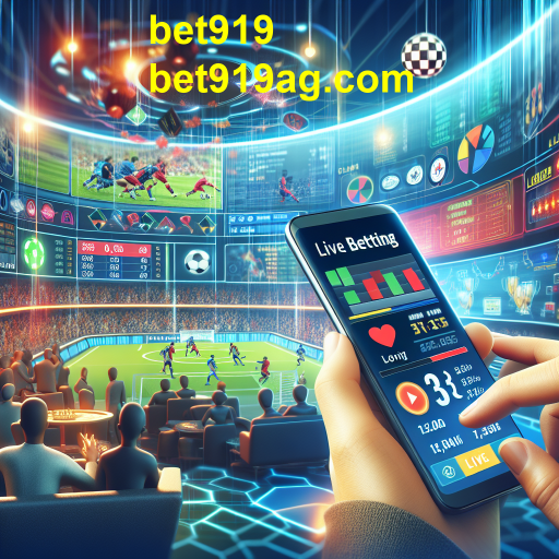 Apostas Ao Vivo: A Nova Sensação no Bet919